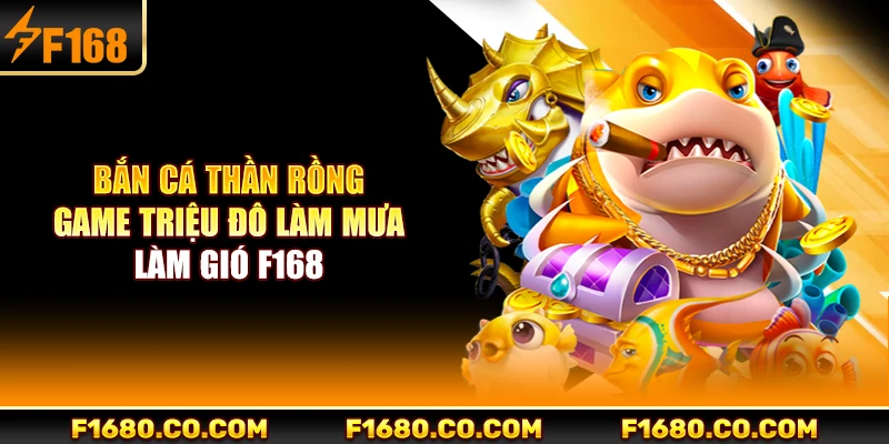 Bắn Cá Thần Rồng